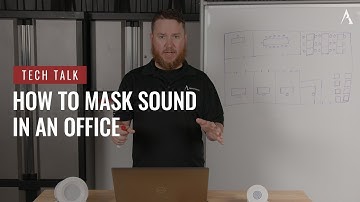 How to Mask Sound in an Office on Pro Acoustics Tech Talk Episode 144