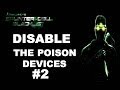 How To Disable The Poison Devices in American Consumption - Splinter Cell Blacklist