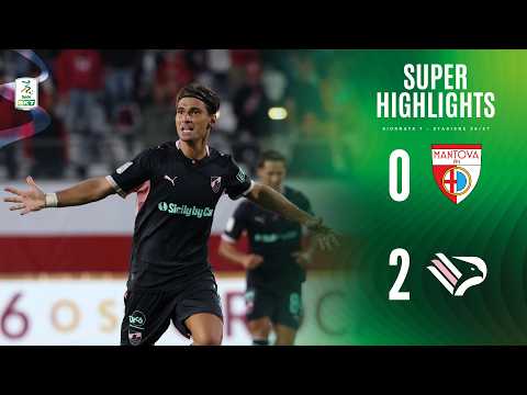 Mantova-Palermo 0-2 | SUPER HIGHLIGHTS | Serie BKT