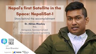 Story behind Nepals first Satellite in the Space: NepaliSat-1 - Tech Talk EP3 with Dr. Abhas Maskey