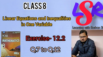 Class 8, Linear Equations, Ex- 12.2, Q.7 to Q.12, ML Aggarwal..... Roshan Sir