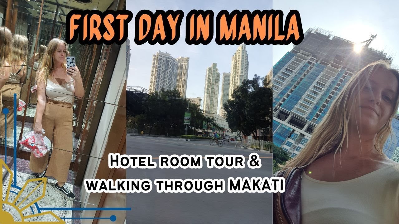 FIRST DAY in MANILA - WALKING through MAKATI & HOTEL in MAKATI - Visiting GERMAN EMBASSY.