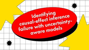 Identifying causal-effect inference failure with uncertainty-aware models | A. Jesson, S. Mindermann
