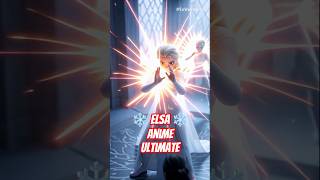 Elsa anime ultimate move 🔥❄️ Frozen Elsa Video #disney #elsa #disneyprincess #frozen3