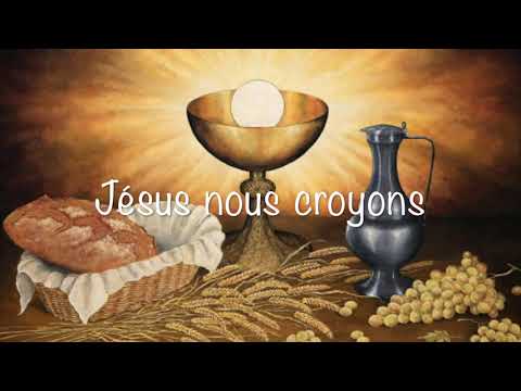 Jésus nous croyons