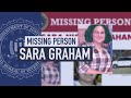 Missing Person: Sara Graham