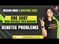 One-Shot Most Difficult Topics Revision- Genetic Problems | Mission MBBS CBSE/NEET 2021 | Vedantu