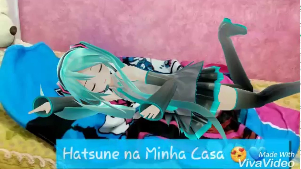 Hatsune Miku na minha casa °○°❤