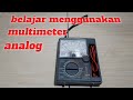 cara menggunakan multimeter analog