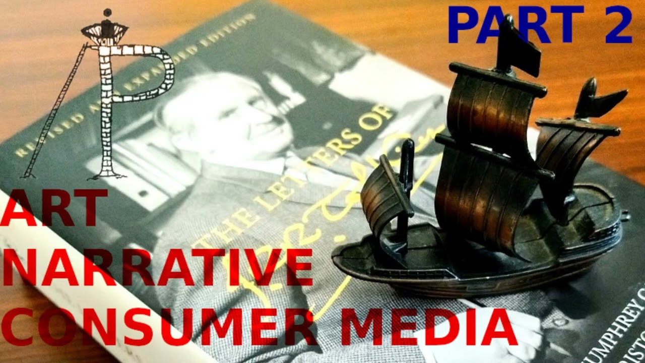 Art, Narrative, Consumer Media and Tolkien, Part 2: Interpreting LotR