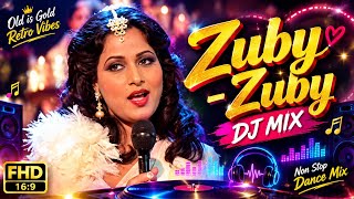 Download lagu Zuby Zuby DJ Remix | Old Is Gold Song | Trending Remix 2026 | DJ Remix | Viral Shorts |