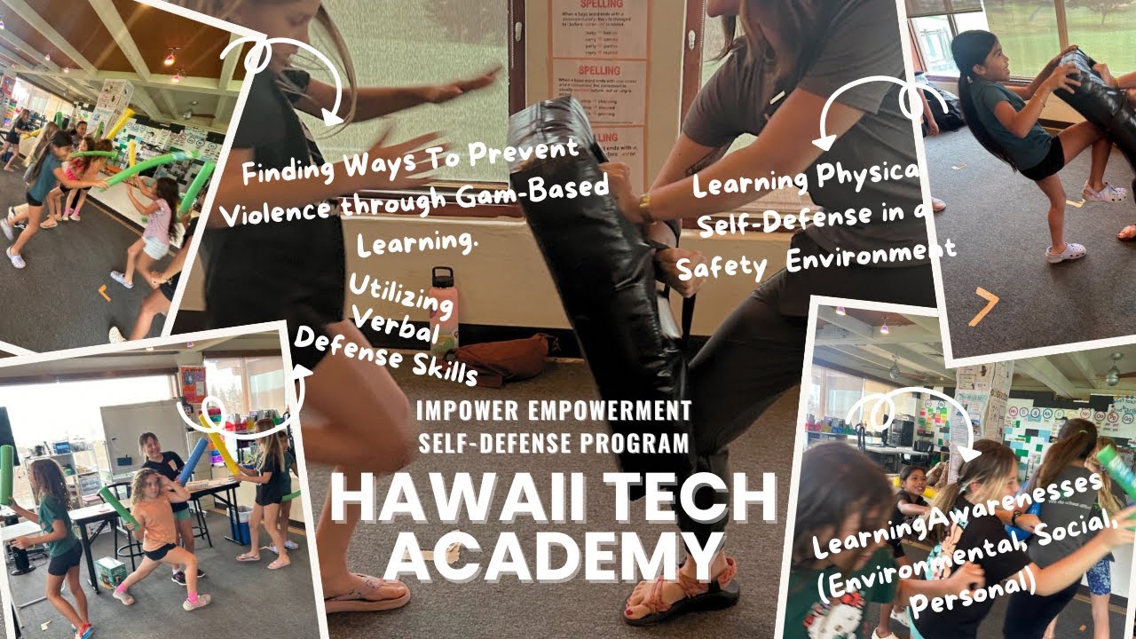 Hawaii Technology Academy’s IMPower Empowerment Self-Defense Program