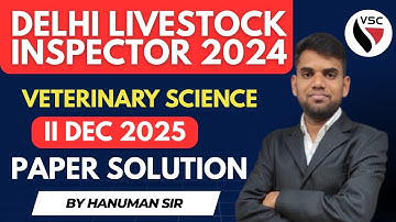 Delhi Livestock Inspector Exam 2024 Paper Solution 11 Dec 2025 | Livestock Inspector 2024 | hanuman