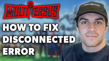 MultiVersus: How to Fix Disconnected From Match Error Tutorial! (Full 2024 Guide)