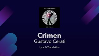 Gustavo Cerati - Crimen Lyrics English Translation - English Lyrics Meaning