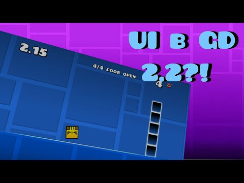 Видео: UI интерфейс в Geometry Dash 2.2?!