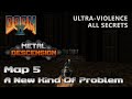 Doom 2 - Metal Descension - Map 5 - Ultra-Violence - All Secrets