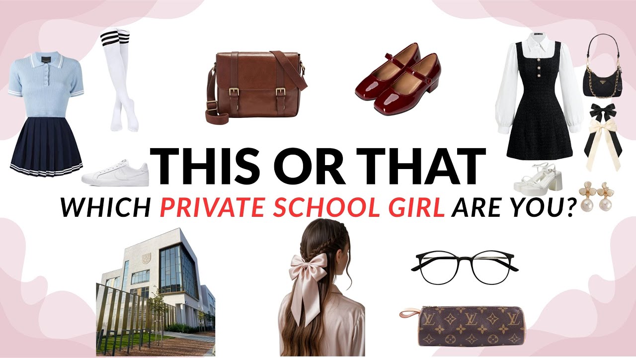 Which Private School Girl Are YOU? 🏫💗 | THIS or THAT Aesthetic Quiz