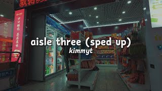 kimmyt - aisle three (Official Lyric Video)