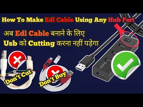 New Idea!🔥😃| Don't Cut Usb | Make Edl Cable Using Any Usb Hub Port By @MobileDoctorMIJANUR