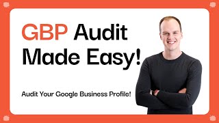 How to Do a THOROUGH GBP Audit 2025 (for Your Small Biz or a Client)