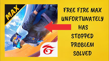 How To Solve Unfortunately Free Fire MAX Has Stopped Problem || Rsha26 Solutions