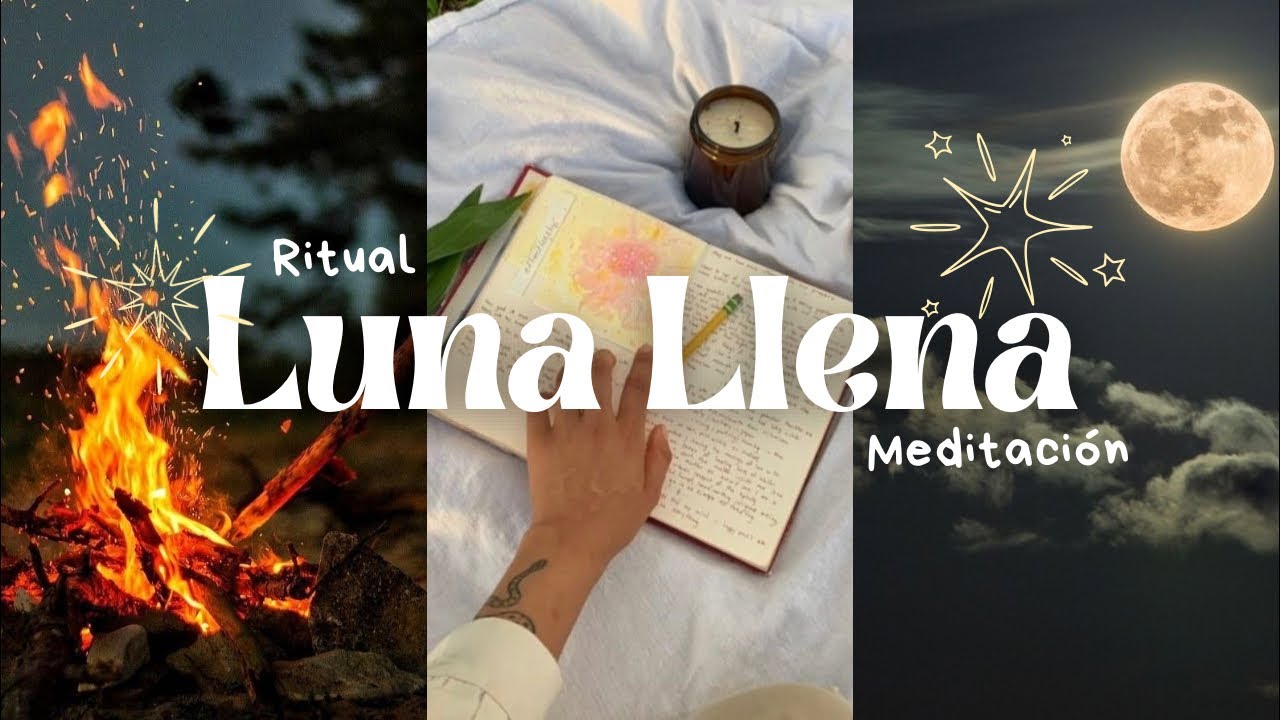 RITUAL DE LUNA LLENA + meditación - YouTube
