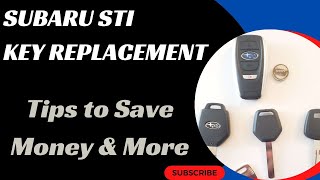 Subaru STI Key Replacement - How to Get a New Key (Costs, Tips, Types of Keys & More.)