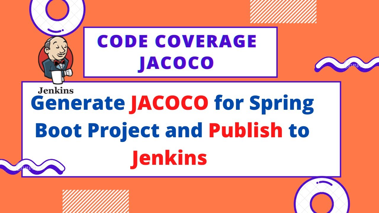 Java Code Coverage || Jacoco || Spring Boot || Generate || Publish To Jenkins || Pipeline Job