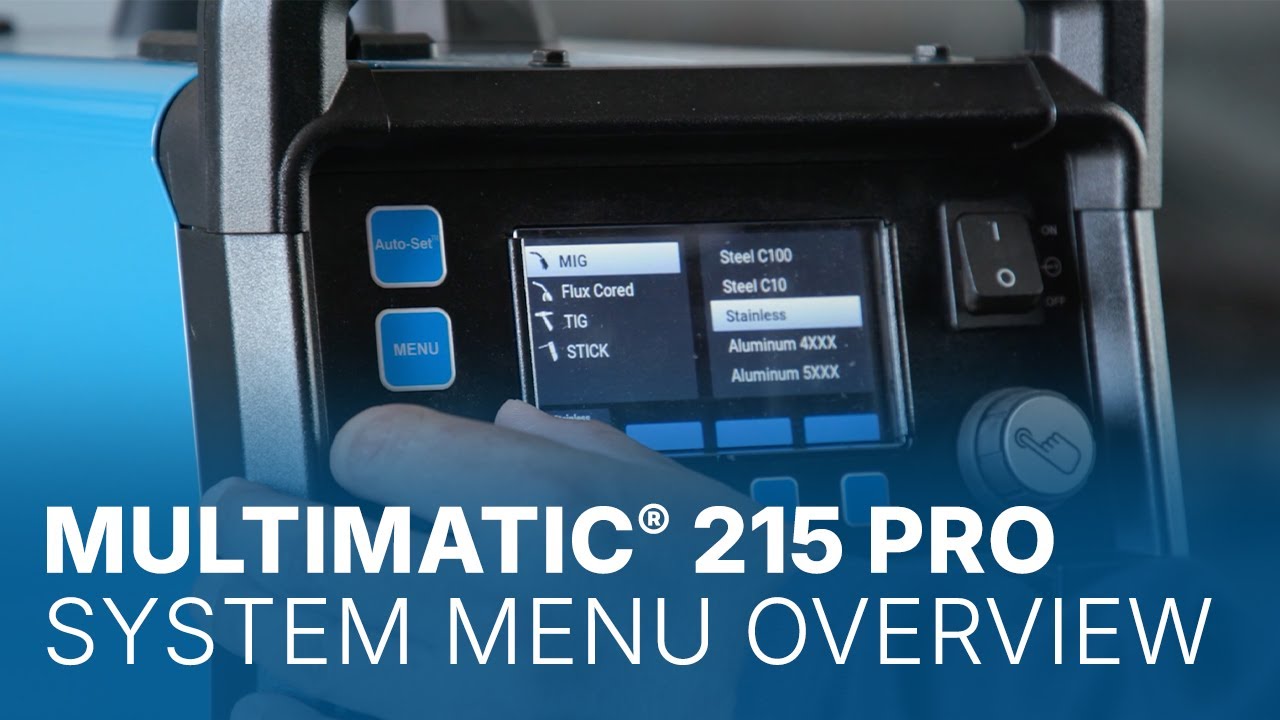 Multimatic® 215 PRO System Menu and Software Settings