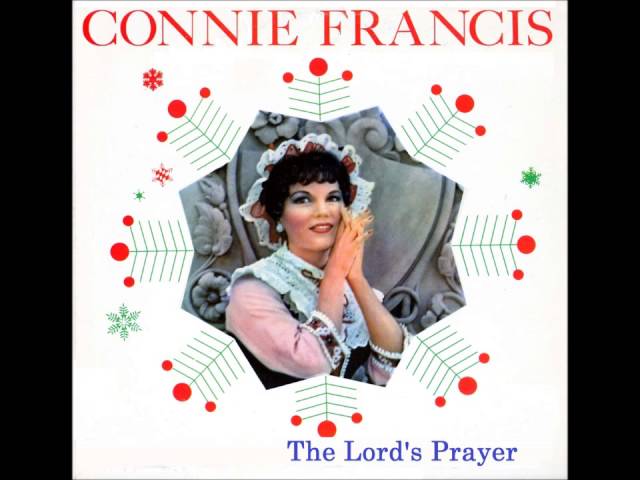 Connie Francis - The Lords Prayer