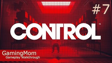 CONTROL- THRESHOLD - Walkthrough - Gameplay - Part 7 -