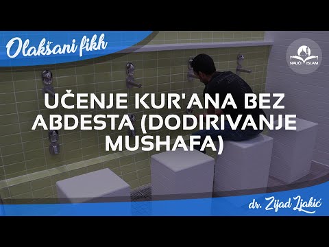 Video: Da Li Je Moguće čitati Kur'an Bez Abdesta