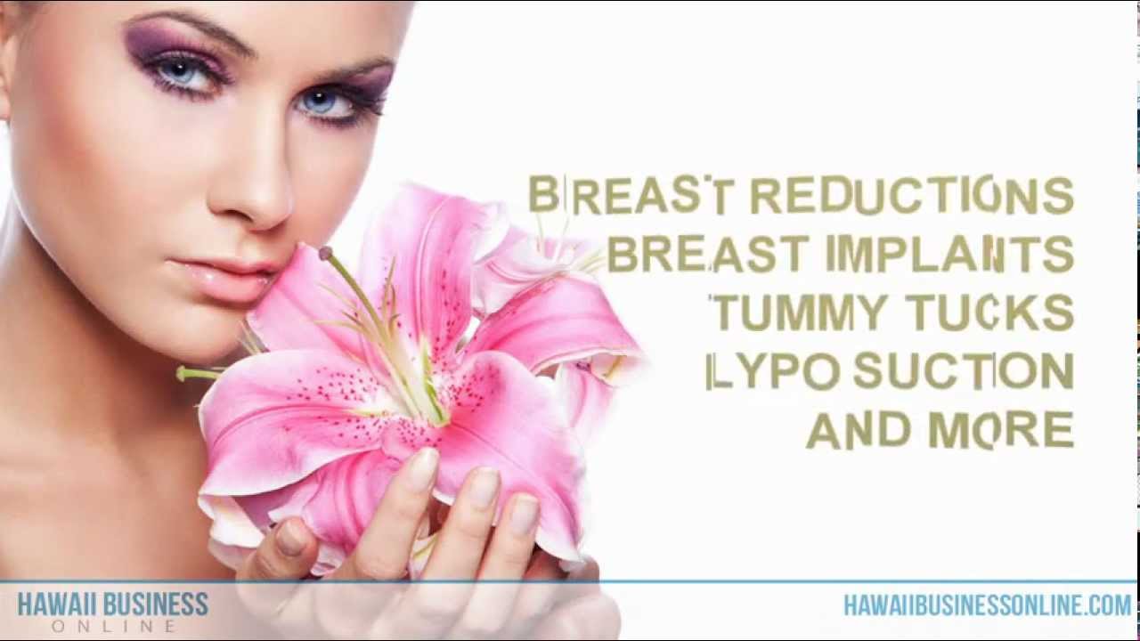 Hawaii Plastic Surgeon 8085978835 Larry Schlesinger, MD YouTube