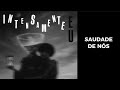 SAUDADE DE NÓS ( letra ) - Allisson Matos 