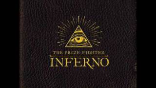 The Prize Fighter Inferno - Run, Gunner Recall, Run! The Town Wants You Dead! chords