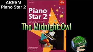 ABRSM Piano Star 2 | The Midnight Owl (P6)