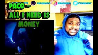 (TORONTO MUSIC)Paco - All I Need Is Money (Official Music Video)REACTION!!