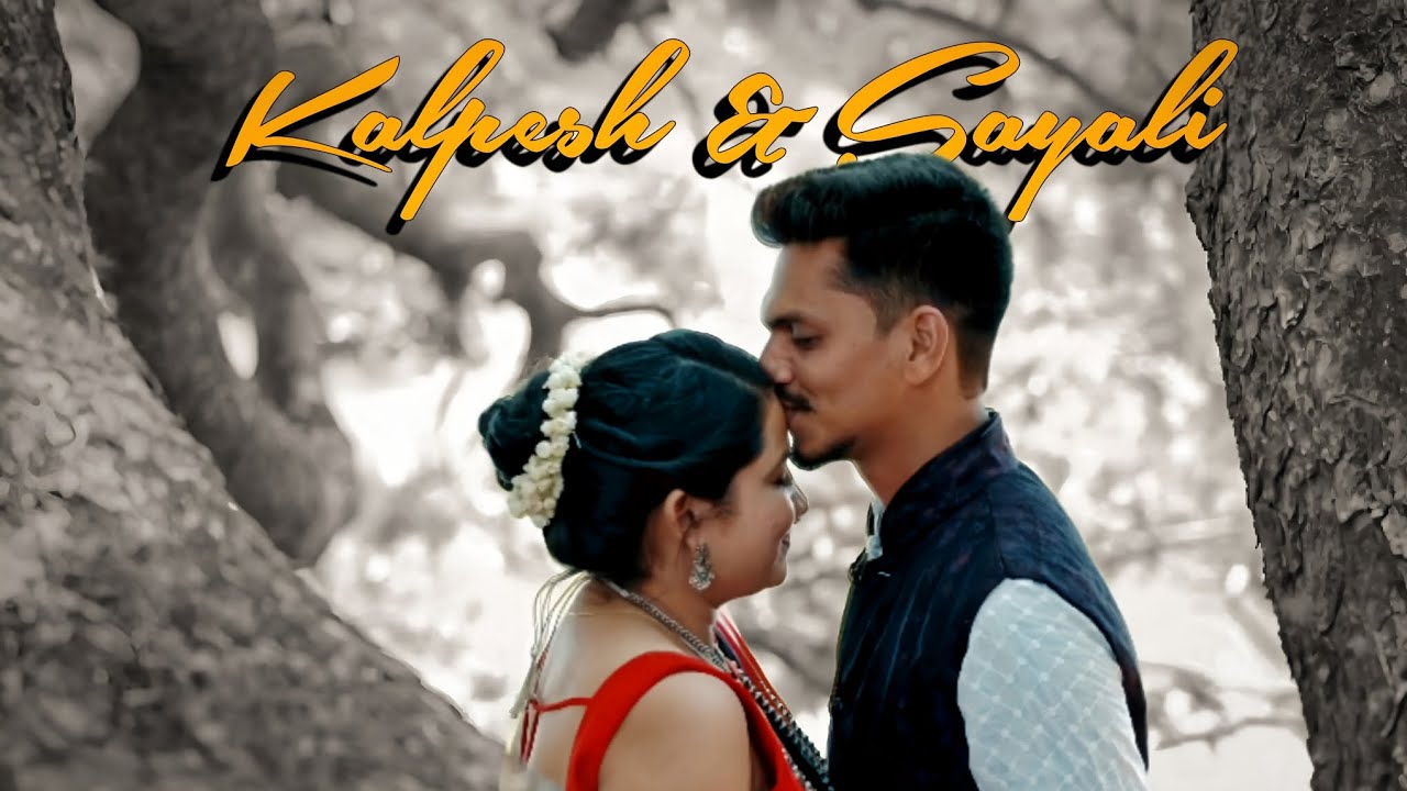 KALPESH & SAYALI | PRE WEDDING |