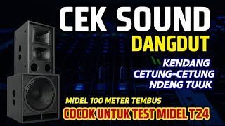 Download Lagu CEK SOUND DANGDUT CLARITY 🔥 Bass Nendang – Kendang Cetung Cetung MP3