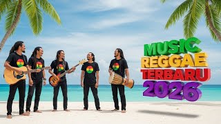 Download Lagu No Skip! Reggae Hits 2026 Full Album 💛 Kumpulan Lagu Reggae Terbaik 2026 MP3