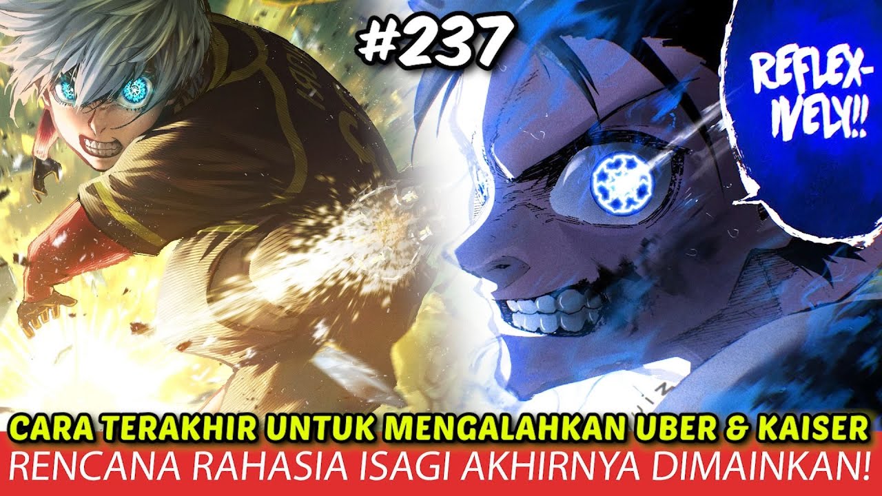 Pembahasan Blue Lock Chapter 237 Hiori - Isagi Kembali Beraksi!