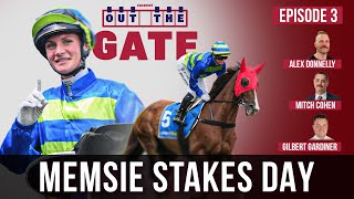 Out The Gate Episode 3 | Memsie Stakes Day