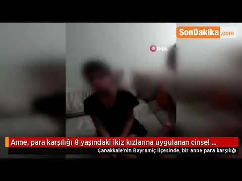 Anne, para karşılığı 8 yaşındaki ikiz kızlarına uygulanan cinsel istismara göz yumdu