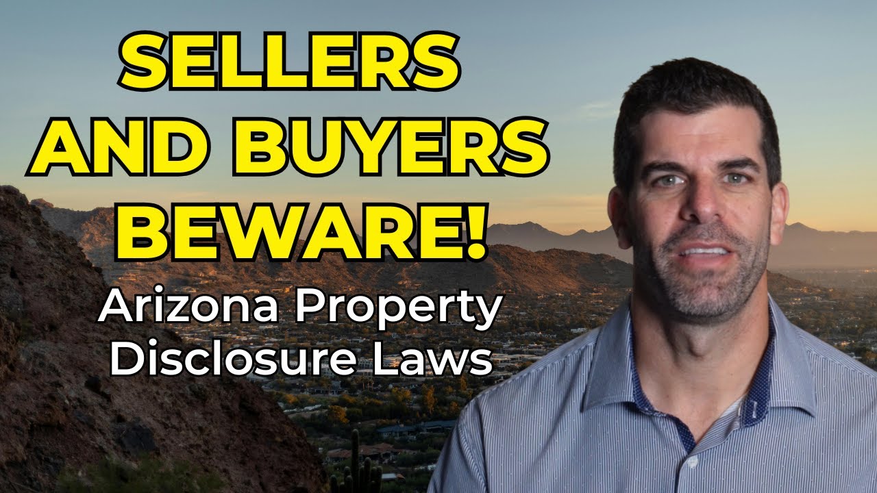 Arizona Real Estate Non-Disclosure Laws: What Sellers Must Know