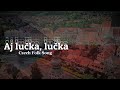 Aj Lučka Lučka Oh The Wide Wide Field Czech Folk Song Aj Lučka Lučka Oh The Wide Wide Field Czech Folk Song
