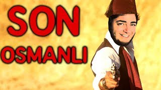 Son Osmanli Askeri̇ - Battlefield 1 Son