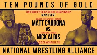 Matt Cardona vs Nick Aldis Part II | NWA Ten Pounds of Gold 65