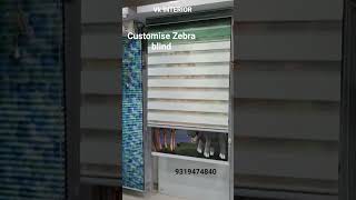 vk INTERIOR customise Zebra blinds #youtubeshorts #interiordesign #youtube #homedecor #delhi