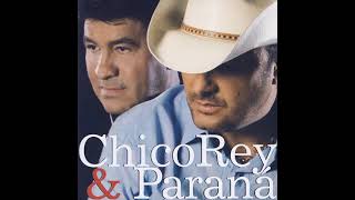 Chico Rey & Paraná - Saudade De Nós Dois